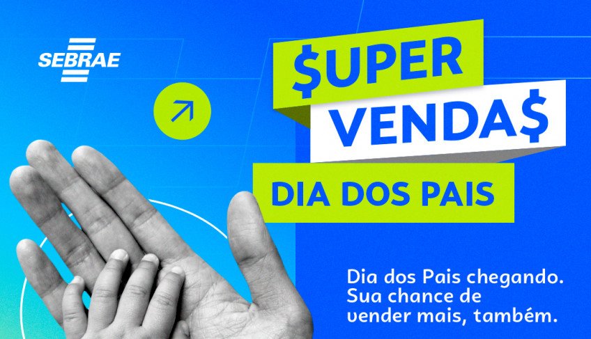Sebrae-SP oferece curso para empresas da região de Votuporanga venderem mais no Dia dos Pais | ASN São Paulo