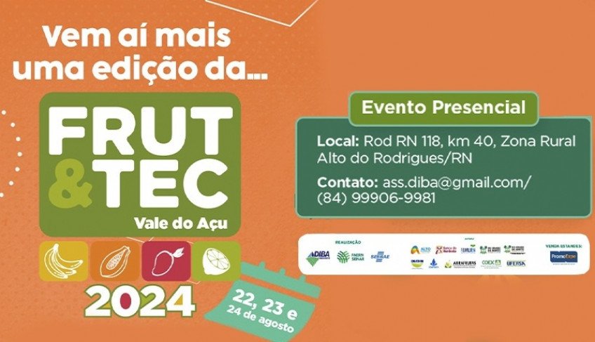 Frut Tec fomentará R$ 20 milhões em novos negócios no Diba | ASN Rio Grande do Norte